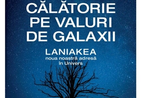 Calatorie pe valuri de galaxii