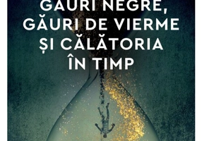 Gauri negre, gauri de vierme si calatoria in timp