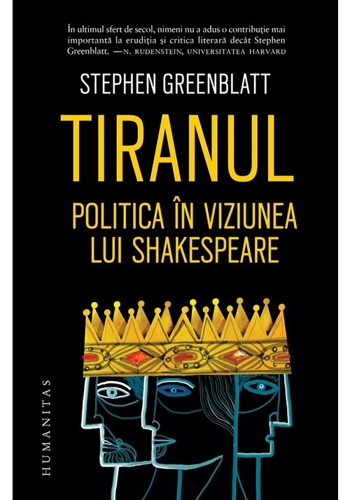 Tiranul. Politica in viziunea lui Shakespeare
