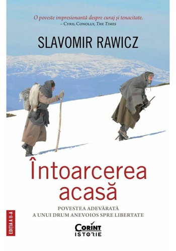 Intoarcerea acasa. Povestea adevarata a unui drum anevoios spre libertate