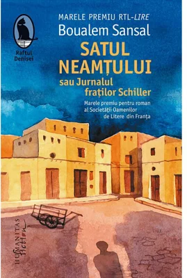 Satul neamtului sau Jurnalul fratilor Schiller