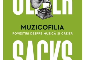 Muzicofilia. Povestiri despre muzica si creier