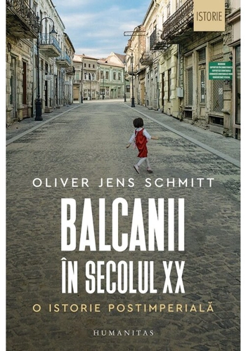 Balcanii in secolul XX.O istorie postimperiala