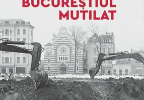 Bucurestiul mutilat