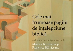 Cele mai frumoase pagini de intelepciune biblica