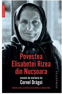 Povestea Elisabetei Rizea din Nucsoara