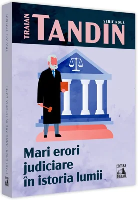 Mari erori judiciare in istoria lumii