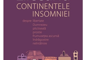 Continentele insomniei