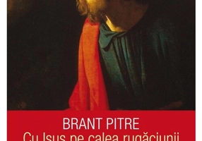 Cu Isus pe calea rugaciunii
