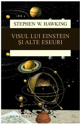 Visul lui Einstein si alte eseuri