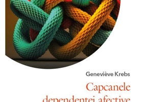Capcanele dependentei afective