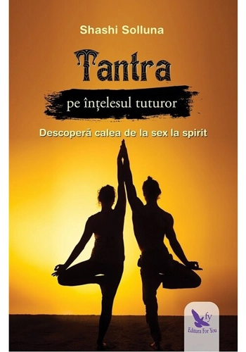 Tantra pe intelesul tuturor