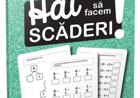 Hai să facem scăderi!