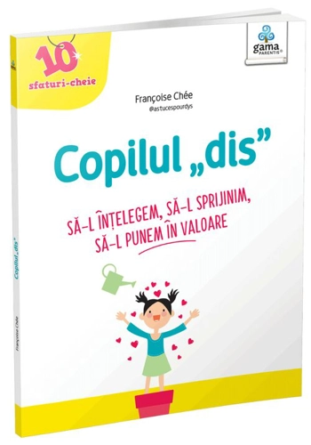 Copilul „dis”