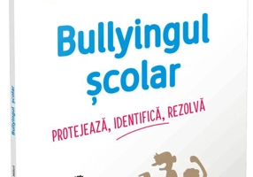Bullyingul scolar