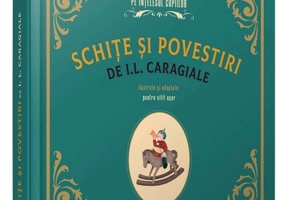 Schite si povestiri de I.L. Caragiale