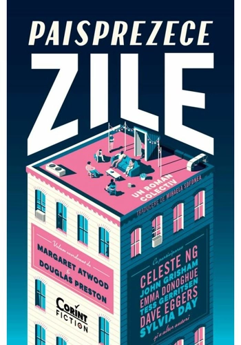 Paisprezece zile. Roman colectiv