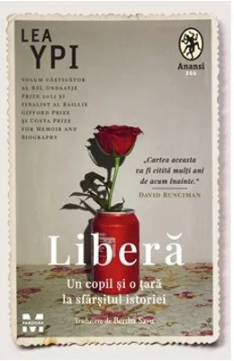 Libera. Un copil si o tara la sfarsitul istoriei
