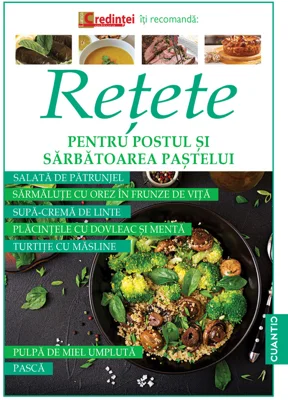 Retete pentru Postul si Sarbatoarea Pastelui