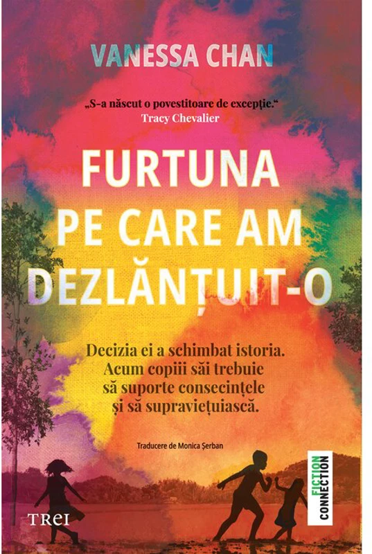 Furtuna pe care am dezlantuit-o