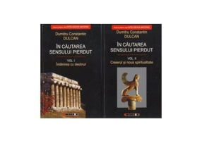 In cautarea sensului pierdut (2 Volume)