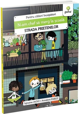 N-am chef sa merg la scoala/Strada prietenilor