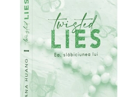 Twisted Lies. Ea, slabiciunea lui