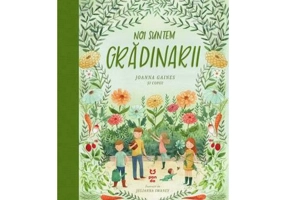 Noi suntem gradinarii