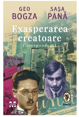 Exasperarea creatoare: corespondenta