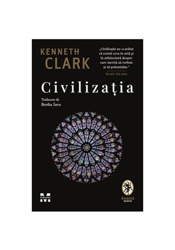 Civilizatia. O perspectiva personala