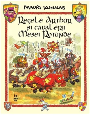 Regele Arthur si cavalerii Mesei Rotunde