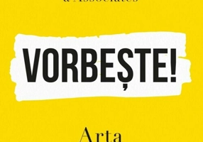 Vorbeste! Arta de a vorbi in public