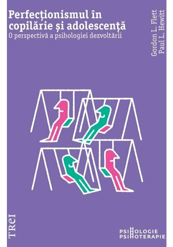 Perfectionismul in copilarie si adolescenta