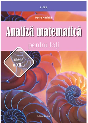 Analiza matematica pentru toti casa a XII-a