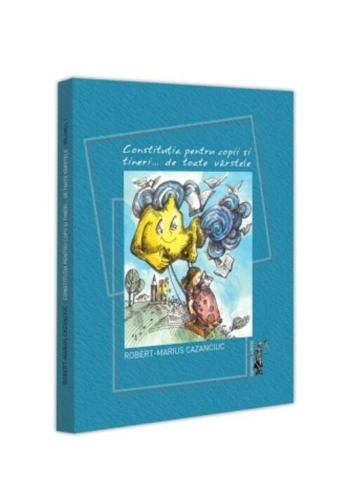 Constitutia pentru copii si tineri... de toate varstele