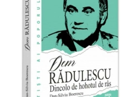 Dem Radulescu - Dincolo de hohotul de ras