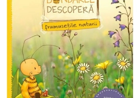 Bondarel descopera frumusetile naturii