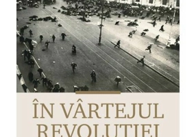 In vartejul revolutiei. Petrograd 1917