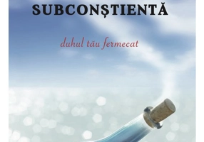 Mintea Subconstienta: Duhul tau fermecat