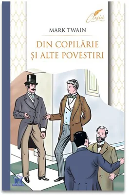 Din copilarie si alte povestiri
