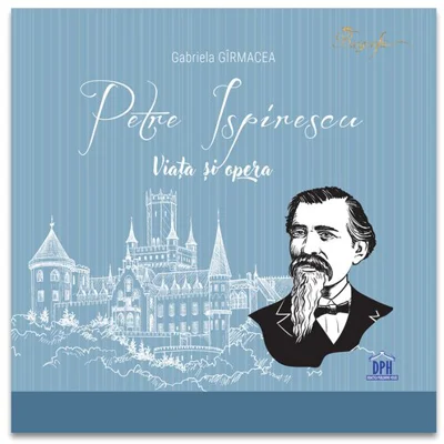 Petre Ispirescu - Viata si opera