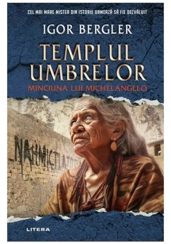 Templul umbrelor. Minciuna lui Michelangelo