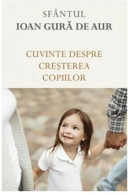 Cuvinte despre cresterea copiilor