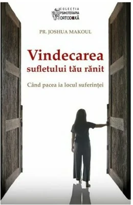 VINDECAREA - Sufletului tau ranit