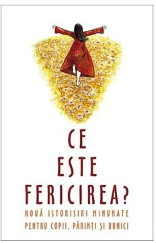 Ce este fericirea