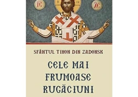 Cele mai frumoase rugaciuni