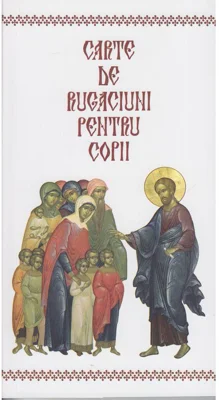 Carte de Rugaciuni pentru copii