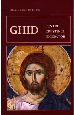 GHID pentru crestinul incepator
