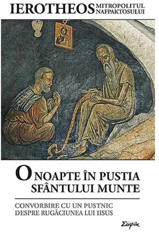 O noapte in pustia Sfantului Munte