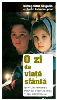 O zi de viata sfanta